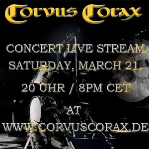 Corvus Corax Live Stream 21.03.2020